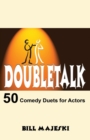 Image for Doubletalk : 50 Comedy Duets for Actors
