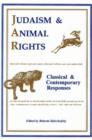 Image for Judaism &amp; animal rights  : classical &amp; contemporary responses