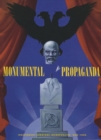Image for Monumental Propaganda