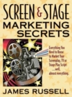 Image for Screen and Stage Marketing Secrets