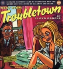Image for Next Stop: Troubletown