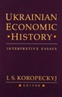 Image for Ukrainian Economic History : Interpretive Essays