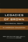 Image for Legacies of Brown
