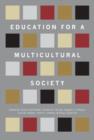 Image for Education for a Multicultural Society