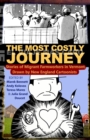 Image for The Most Costly Journey : Stories of Migrant Farmworkers in Vermont Drawn by New England Cartoonists