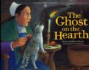 Image for The Ghost on the Hearth