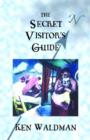 Image for The Secret Visitor&#39;s Guide