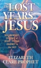 Image for The Lost Years of Jesus - Pocketbook