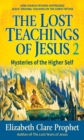 Image for The Lost Teachings of Jesus - Pocketbook