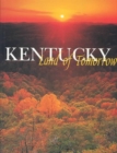 Image for Kentucky : Land of Tomorrow