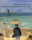 Image for Selections from the Virginia Museum of Fine Arts
