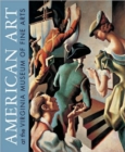 Image for AMERICAN ART AT THE VIRGINIA MUSEUM OF FINE ARTS