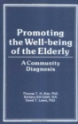 Image for Promoting the Well-Being of the Elderly