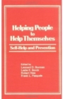 Image for Helping People To Help Themselves : Self-Help and Prevention