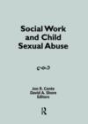 Image for Social Work and Child Sexual Abuse
