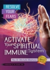 Image for Resolve Your Fears: Activate Your Spiritual Immune System