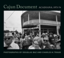 Image for Cajun Document: Acadiana, 1973-74