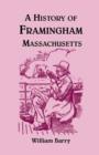 Image for A History of Framingham, Massachusetts