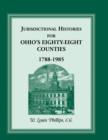 Image for Jurisdictional Histories of Ohio&#39;s 88 Counties 1788-1985