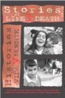 Image for Stories of Life and Death / Historias de Vida y Muerte