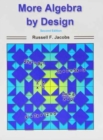 Image for More Algebra by Design