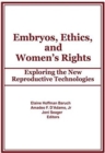 Image for Embryos, Ethics, and Women&#39;s Rights