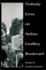 Image for Nobody Lives on Arthur Godfrey Boulevard