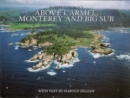 Image for Above Carmel, Monterey &amp; Big Sur