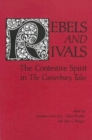 Image for Rebels and Rivals : The Contestive Spirit in The Canterbury Tales