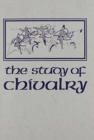Image for The Study of Chivalry : Resources and Approaches