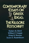 Image for Contemporary Essays on Greek Ideas : The Kilgore Festschrift
