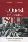 Image for The Quest for Russia&#39;s Soul