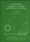 Image for Glass from Quseir al-Qadim and the Indian Ocean Trade