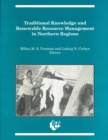 Image for Traditional Knowledge and Renewable Resource Management in Northern Regions