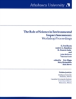 Image for The Role of Science in Environmental Impacts Assessment : Workshop Proceedings