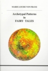 Image for Archetypal patterns in fairy tales