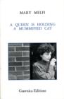 Image for Queen Is Holding A Mummified Cat