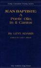 Image for Jean Baptiste : a poetic olio, in II cantos