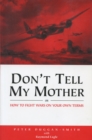 Image for Don&#39;t Tell My Mother