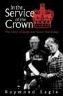 Image for In the Service of the Crown