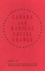Image for Canada and Radical Social Change