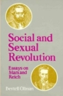 Image for Social and Sexual Revolution : Essays on Marx and Reich