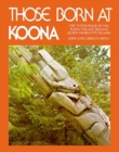 Image for Those Born at Koona