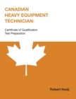 Image for Canadian Heavy Equipment Technician : Certificate of Qualification Test Preparation