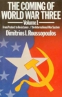 Image for Coming of World War Three : v. 1 : From Protest to Resistance