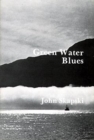 Image for Green Water Blues