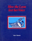 Image for How the Loon Lost her Voice