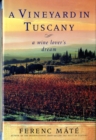 Image for A Vineyard in Tuscany