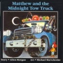 Image for Matthew and the Midnight Tow Truck