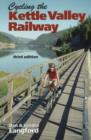 Image for Cycling the Kettle Valley Railway
